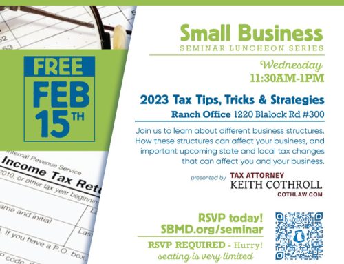 Small Business Free Seminar Luncheon Series: Need tax help? We got you. Feb. 15